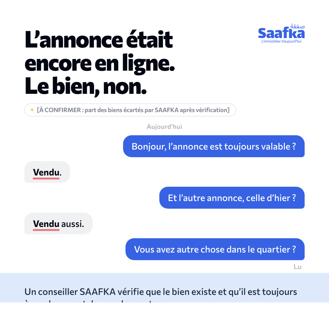 L'annonce vit encore, le bien non